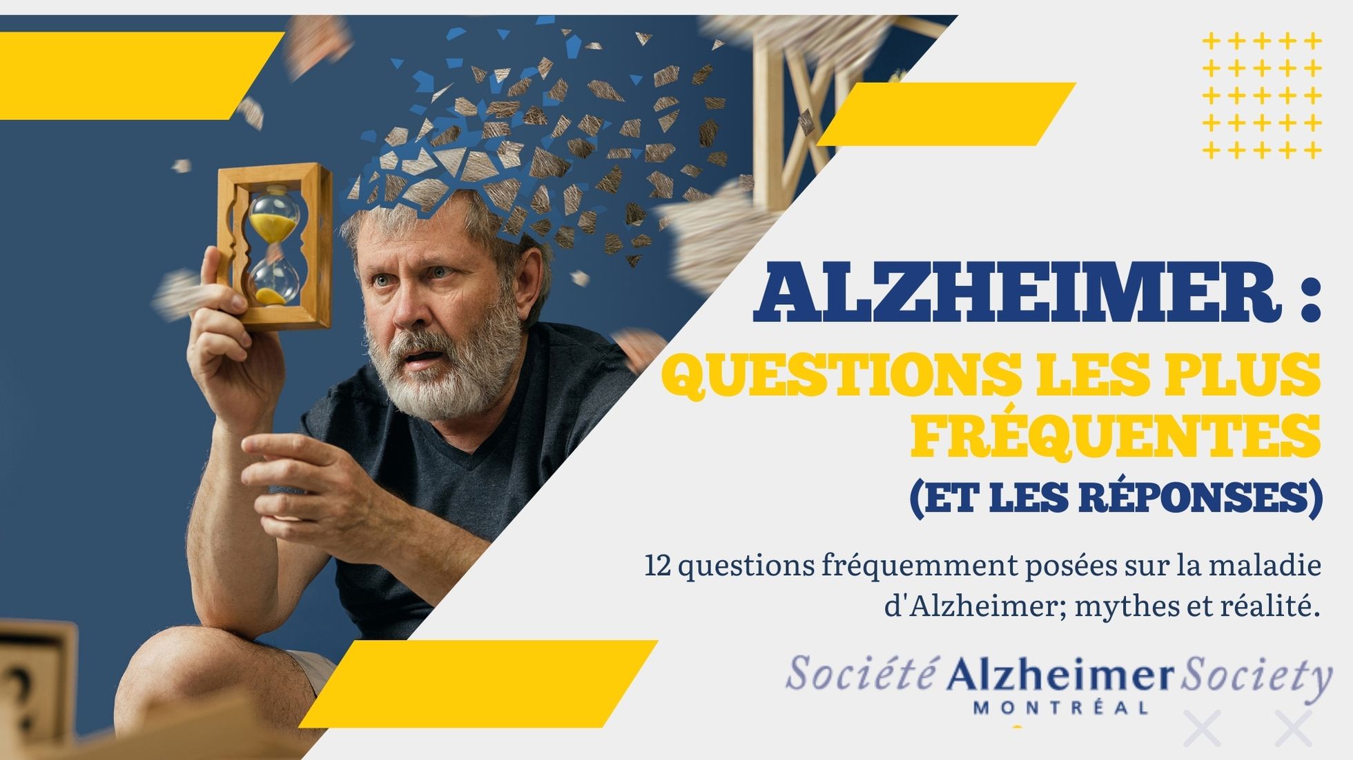 ALZHEIMER MONTREAL QUESTIONS FAQ 12