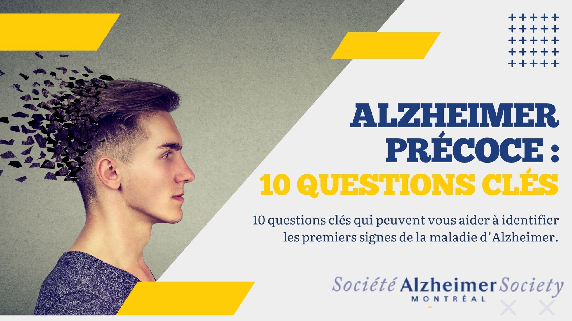 Alzheimer Précoce 10 questions essentielles, société Alzheimer de montréal