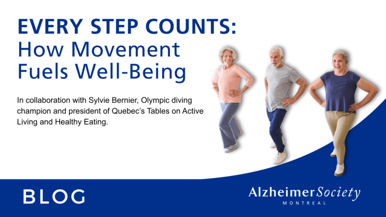 BLOG – Alzheimer Society of Montreal – Every Step Counts: Physical Activity as an Ally for Well-Being